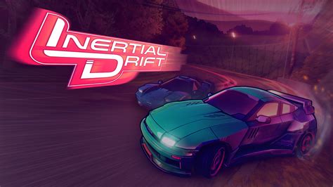 Inertial Drift - Szybkimi Autami, W Deraphingowym Świecie!